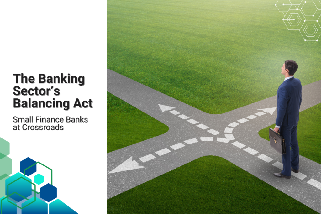 Banking Sector's Balancing Act