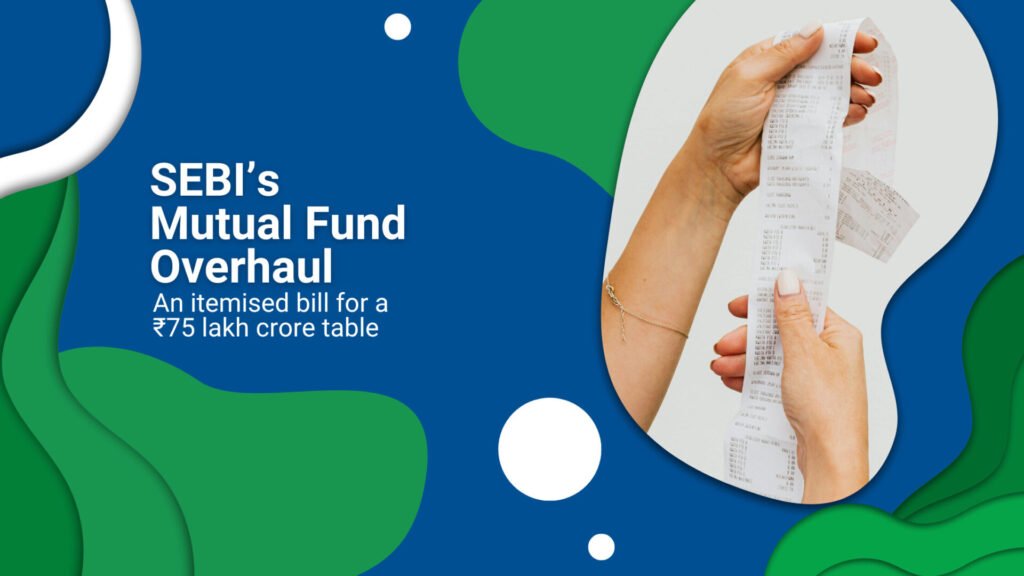 SEBI's Mutual Fund Overhaul